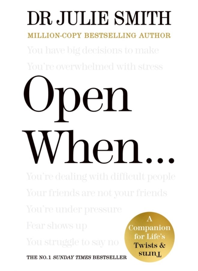 Open When… : A Companion for Life’s Twists & Turns 
