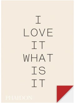 I Love It What Is It? 
