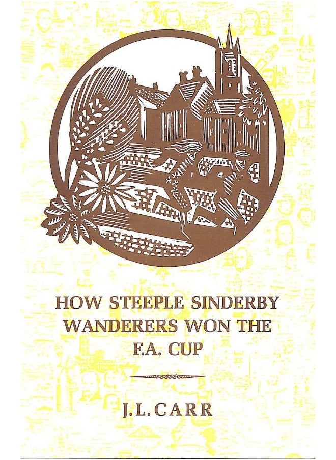 null - How Steeple Sinderby Wanderers Won the F.A.Cup - Image 1