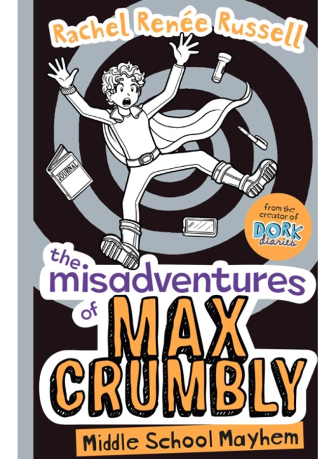 The Misadventures of Max Crumbly 2 : Middle School Mayhem : 2