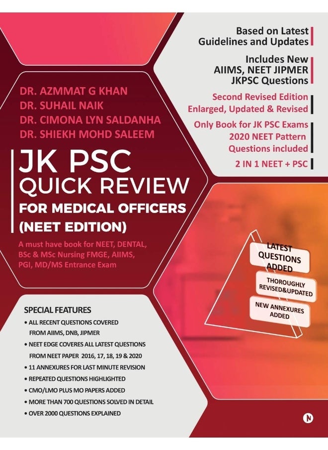 JK PSC QUICK REVIEW FOR MEDICAL OFFICERS (NEET EDITION): A must have book for NEET, DENTAL, FMGE, AIIMS, PGI, MD/MS Entrance Exam 