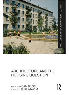 Architecture and the Housing Question
