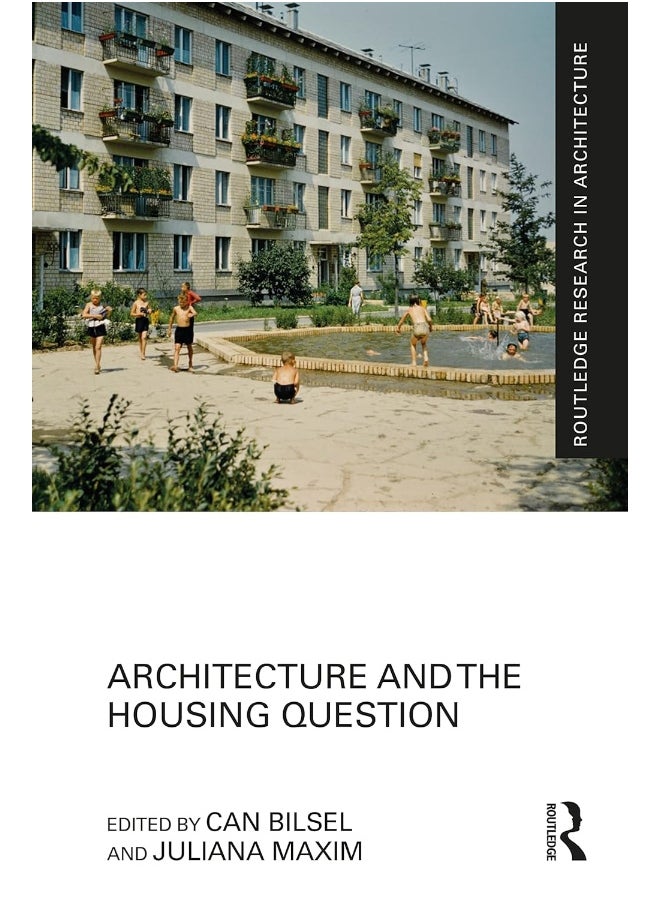 Architecture and the Housing Question 