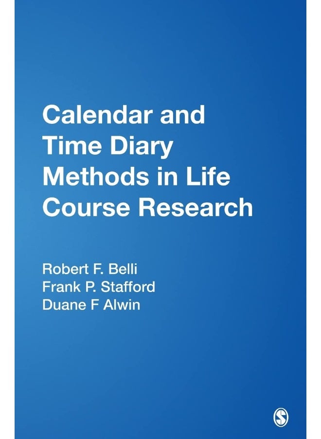 Calendar and Time Diary Methods in Life Course Research 