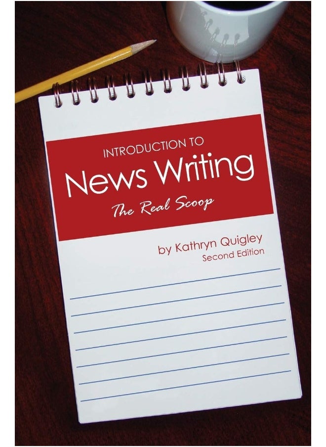 Introduction to News Writing: The Real Scoop  - Image 1
