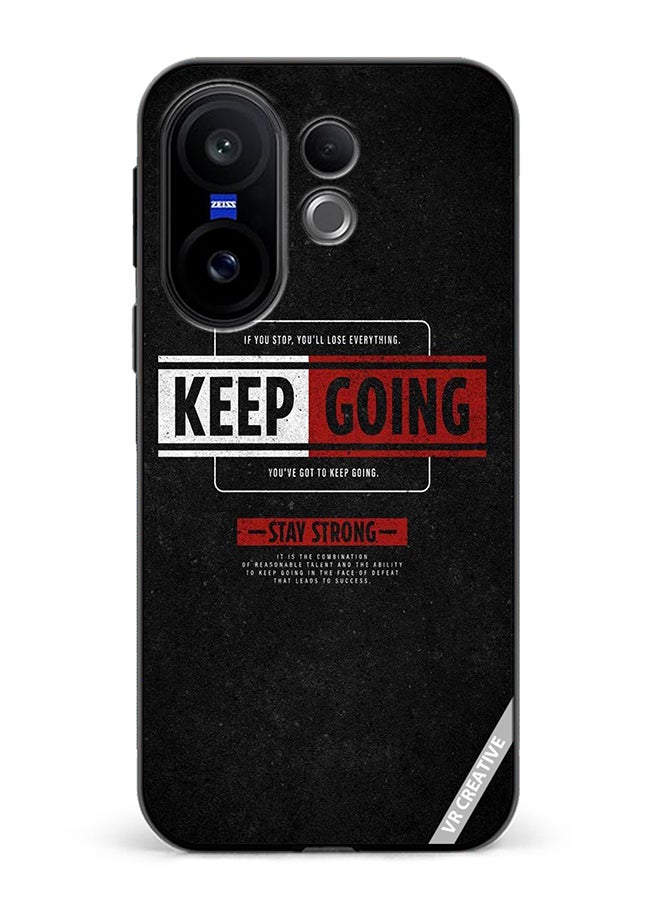 Protective Case Cover For Vivo X200 FE Keep Going Design Multicolour