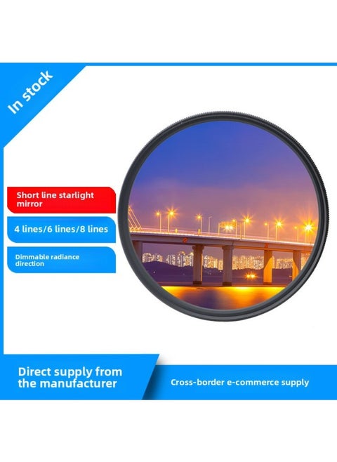 Starlight Mirror Short Line Starlight Special Effect Mirror Starlight Mirror 4-Line/6-Line/8-Line SLR Camera Filter 58/67/77/82-Color:82mm