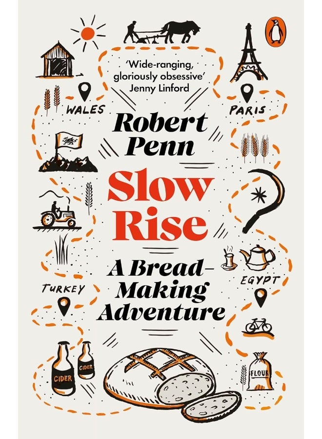 Slow Rise: A Bread-Making Adventure