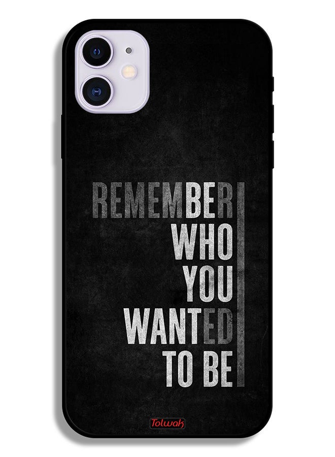 Tolwak Apple iPhone 12 mini Protective Case Remember Who You Wanted To Be - Image 2