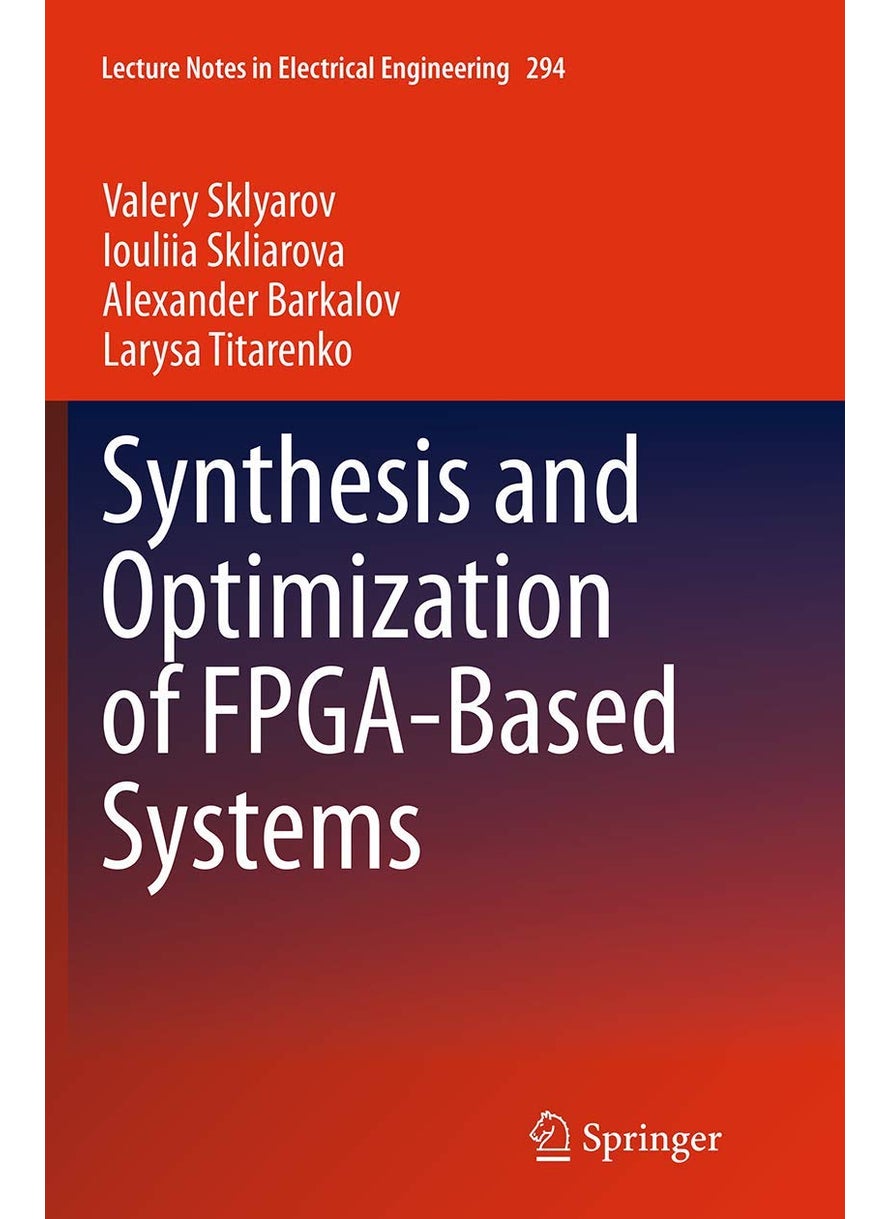Synthesis and Optimization of FPGA-Based Systems 