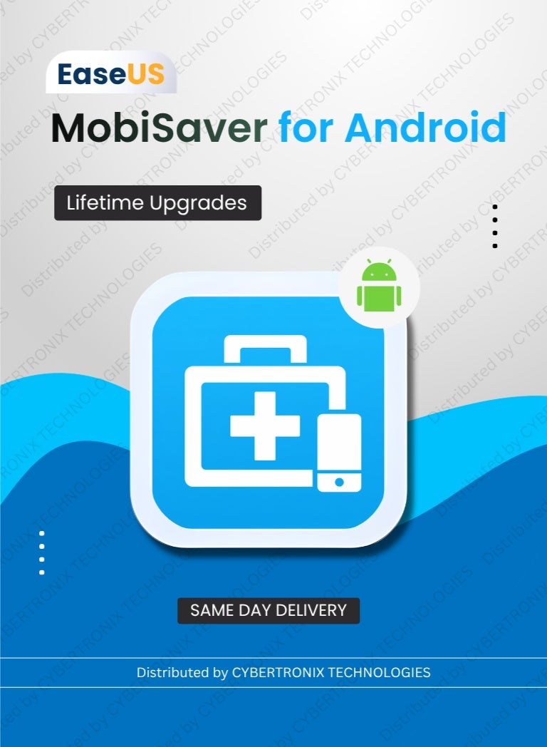 EaseUS MobiSaver for Android | 5 Device Lifetime | Digital License | Same Day Delivery