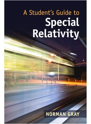 Cambridge University Press A Student's Guide to Special Relativity - pzsku/ZDAA62277BF6D9BA2362DZ/45/_/1741852464/85b77482-6c13-4ec7-ae4b-00b34adb9d70