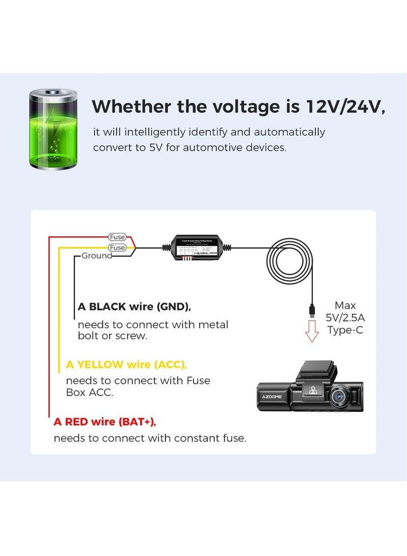 AZDOME 3-Lead ACC Hardwire Kit Type-C USB Port for M550 M580 M660 M01Pro PG17 GS63HPro DashCam,12ft with Fuse Kit, Dash Camera 24H Parking Monitor,Convert 12V-24V to Output 5V/2.5A Max,Low Voltage Protection - Image 4