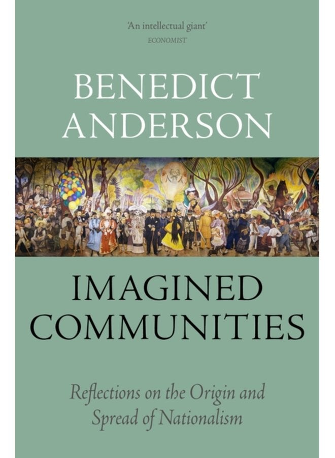 مجتمعات متخيلة: تأملات حول أصل وانتشار القومية - غلاف ورقي