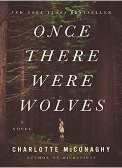 ONCE THERE WERE WOLVES 