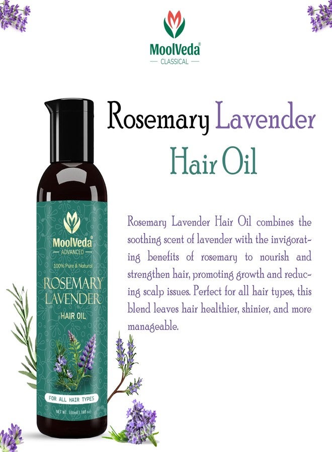 Moolveda Rosemary Lavender Hair Oil For Healthy Hair, Scalp Nourishment, Hair Growth - 100% Pure & Natural Undiluted Cold Pressed Oil, 100Ml - Image 4