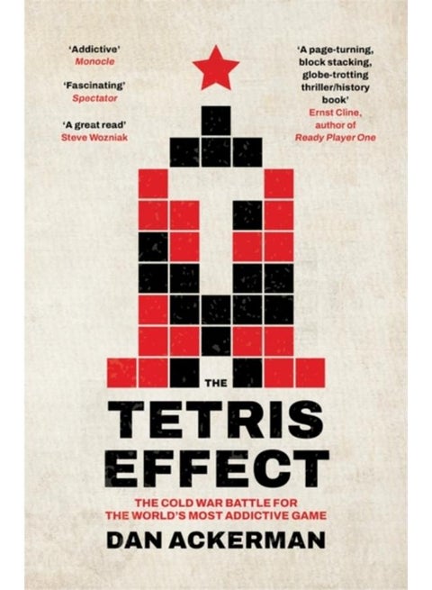 The Tetris Effect : The Cold War Battle for the World's Most Addictive Game