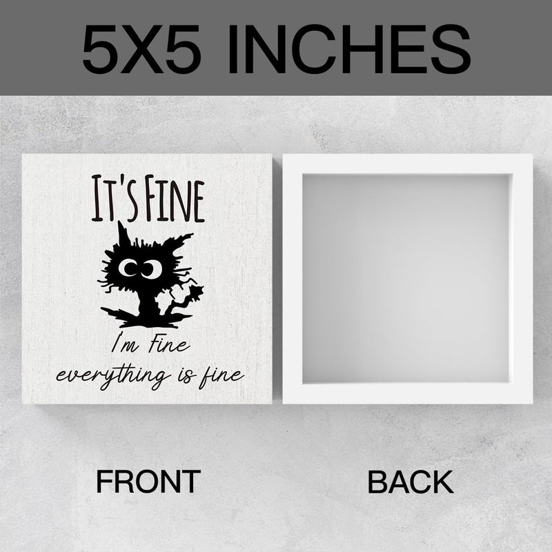 WRSUNT It's Fine I'M Fine Everything is Fine Sign  Black Cat Desk Decor  Funny Cat Office Desk Decorations for Home Tabletop Shelf  Cat Lover Gift for Women Men 5 X 5 in - Image 2