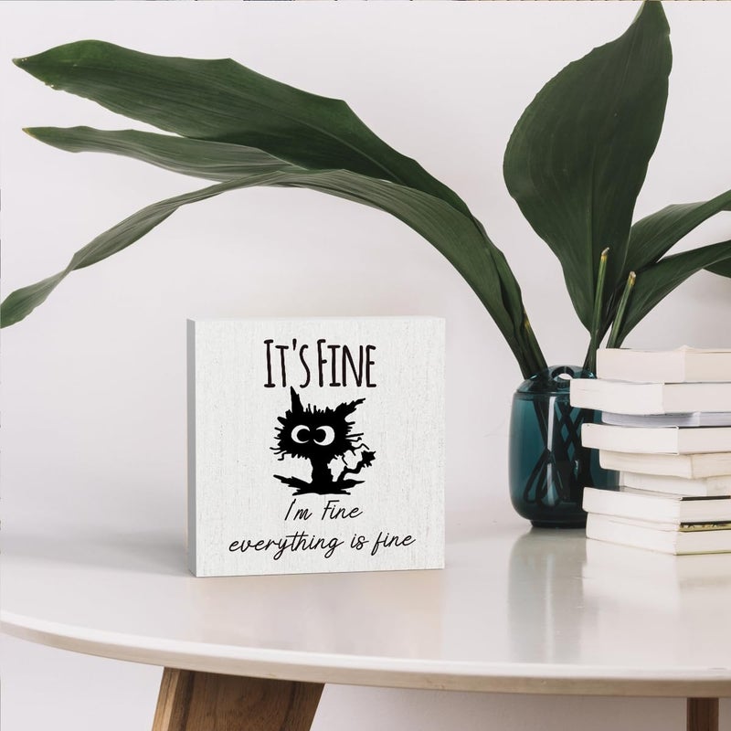 WRSUNT It's Fine I'M Fine Everything is Fine Sign  Black Cat Desk Decor  Funny Cat Office Desk Decorations for Home Tabletop Shelf  Cat Lover Gift for Women Men 5 X 5 in - Image 4