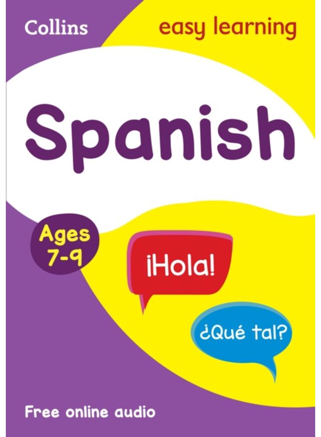 Spanish Ages 7-9 : Ideal for Home Learning