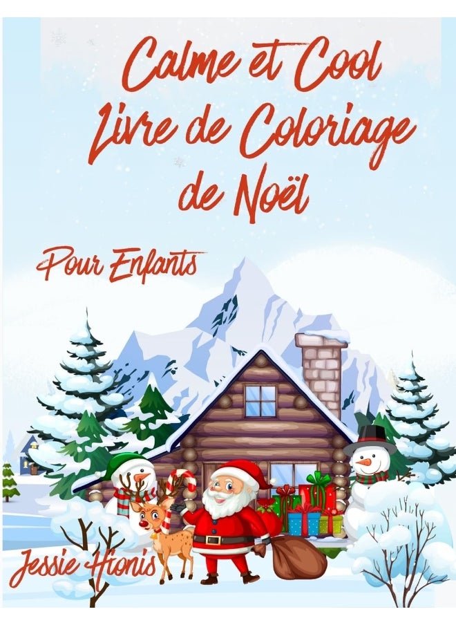 Calme & Cool, Livre de Coloriage de Noël Pour Enfants  - Image 1