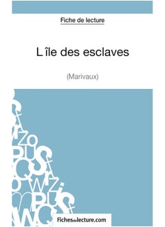 L'île des esclaves de Marivaux (Fiche de lecture): Analyse complète de l'oeuvre  - Image 2