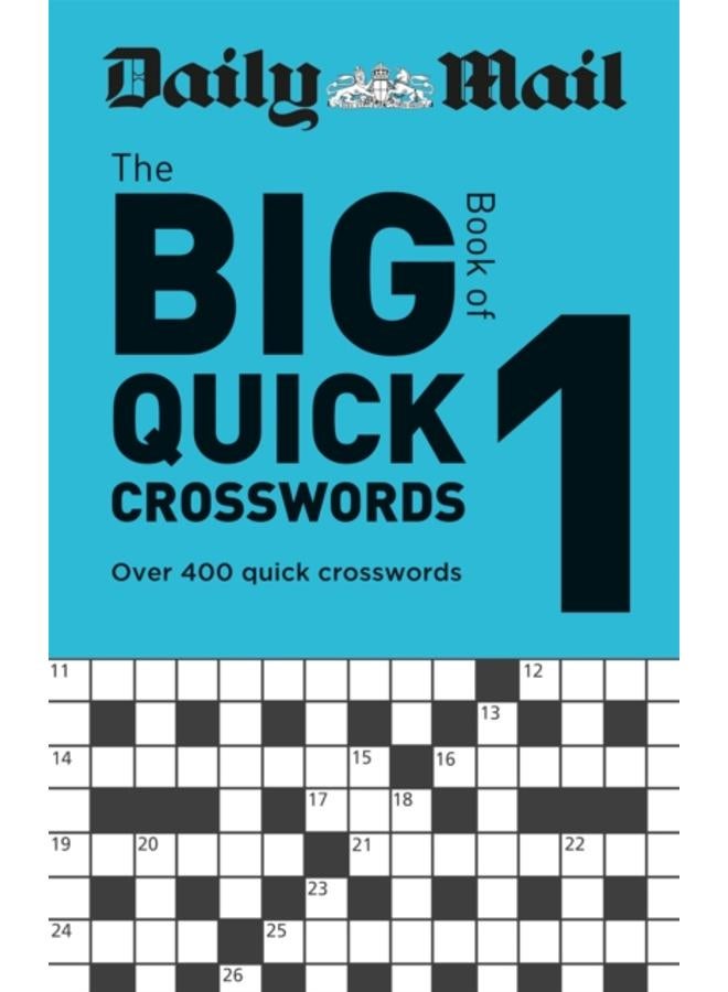 Daily Mail Big Book of Quick Crosswords Volume 1 