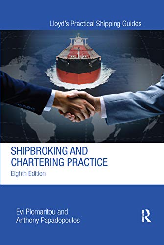 Shipbroking And Chartering Practice 