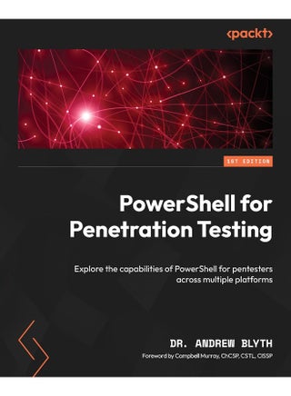 Packt PowerShell for Penetration Testing: Explore the capabilities of PowerShell for pentesters across multiple platforms - pzsku/ZDAC67FB4C131225D81ACZ/45/_/1737494896/4029dd3e-cdcb-480e-b141-9daa66c5327b