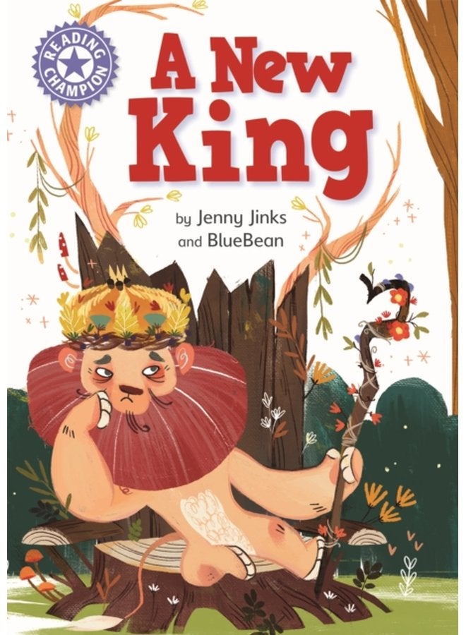 Reading Champion A New King Independent Reading Purple 8 - Hardback