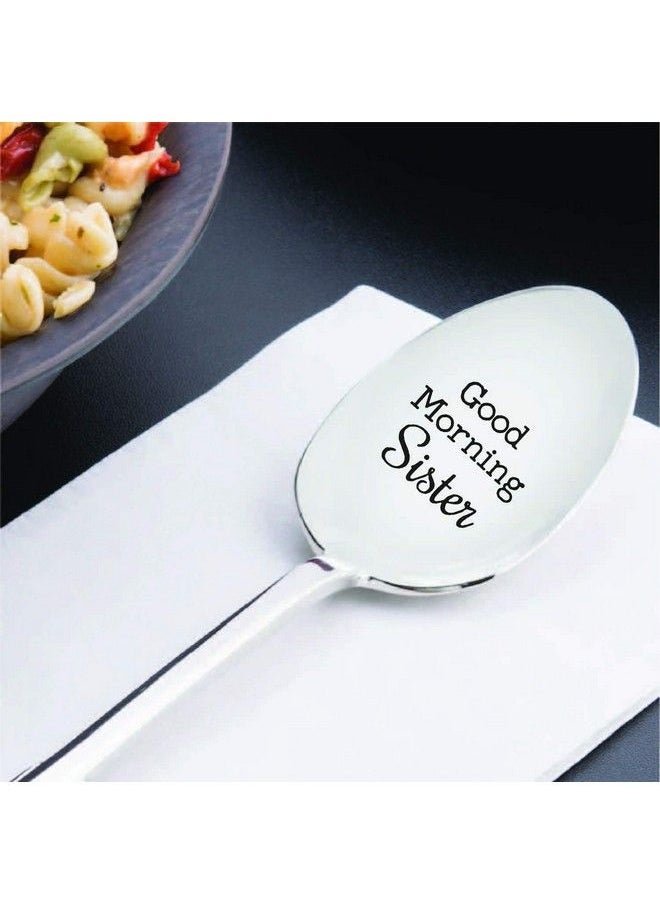 Boston Creative Company - Sister Gifts Good Morning Sister Spoon Gift From Sister Sister Birthday Gifts From Sister - Image 1