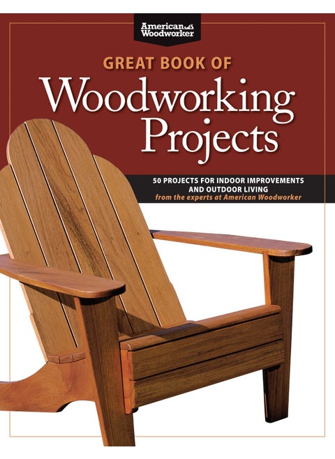 Great Book of Woodworking Projects