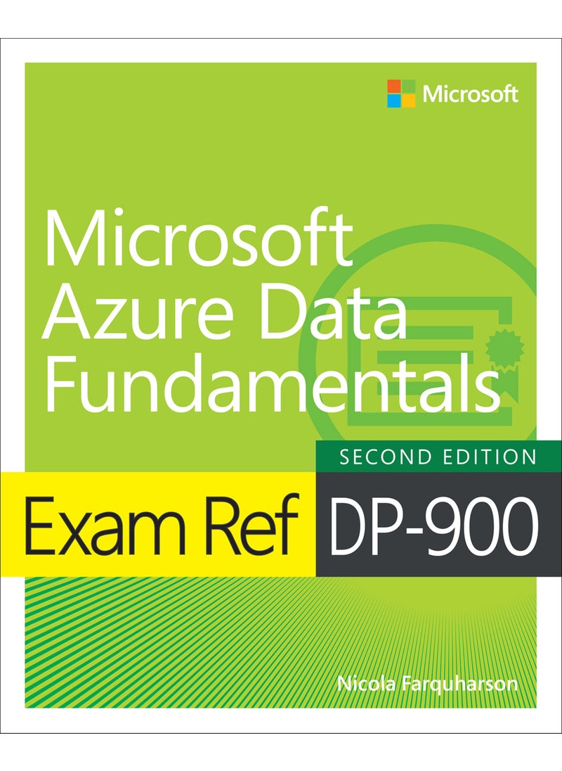 Exam Ref DP-900 Microsoft Azure Data Fundamentals 