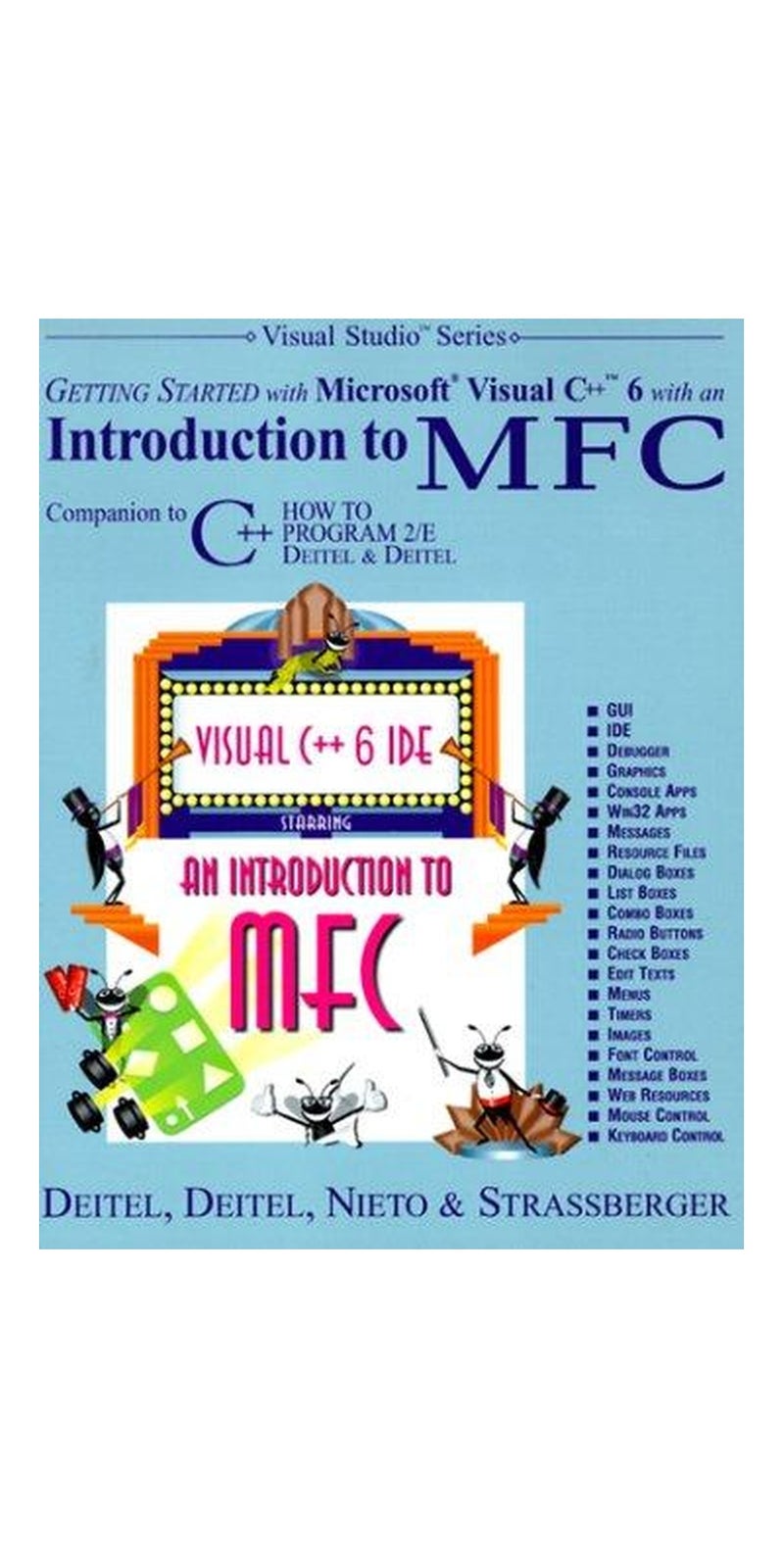 Getting Started with Visual C++ 6 with an Introduction to MFC | Authored by Harvey M. Deitel, Paul J. Deitel, T. R. Nieto, E. T. Strassberger | Paperback | Published by Prentice Hall