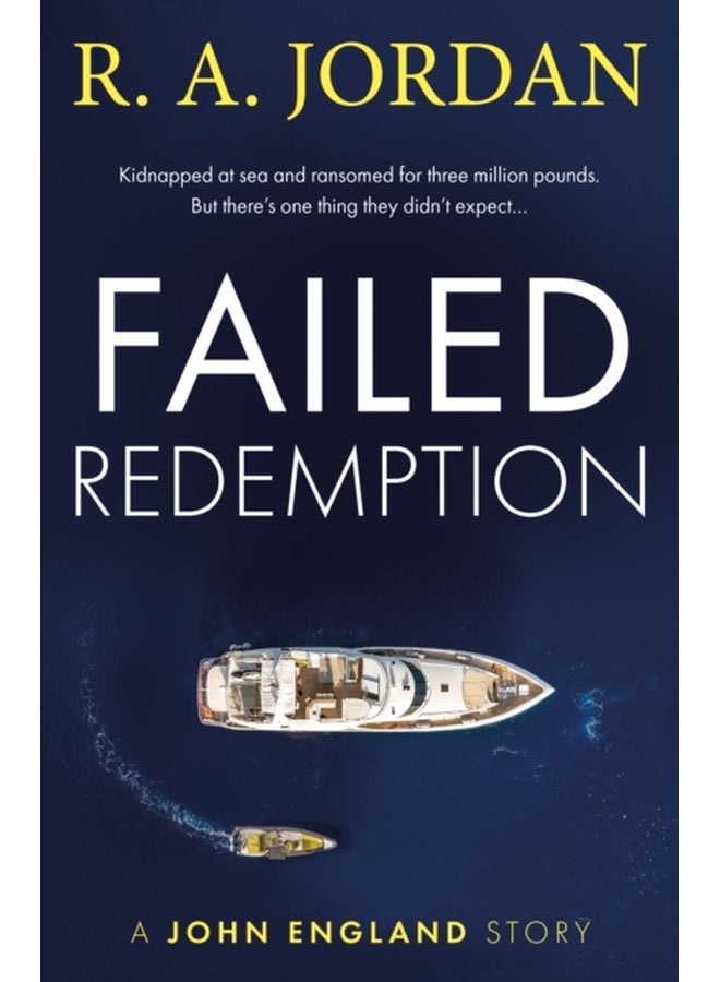Failed Redemption A John England Story - Paperback
