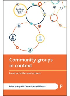 Community Groups in Context: Local Activities and Actions