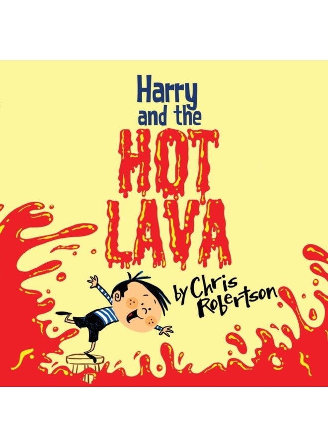 Harry and the Hot Lava - Paperback