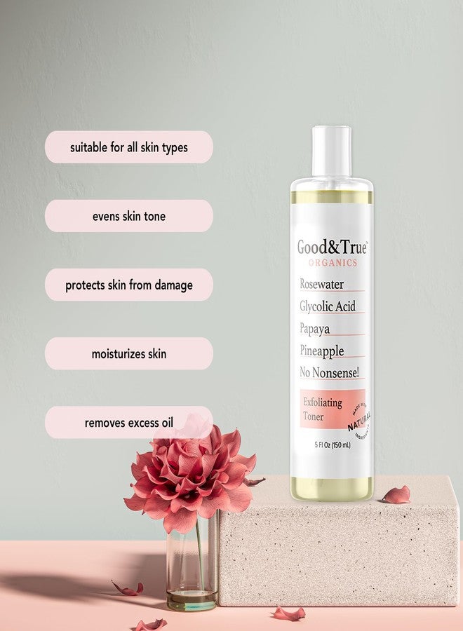 Measurable Difference Good & True Organics Exfoliating Toner, Glycolic Acid, Papaya & Pineapple Enzymes, Rose Water for Smooth Skin - Removes Impurities, Hydrates & Balances,Gentle for All Skin Types, 5 fl oz - Image 4