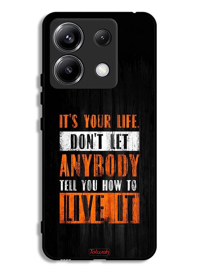 Tolwak Xiaomi Poco X6 5G Protective Case Cover Its Your Life - Image 1
