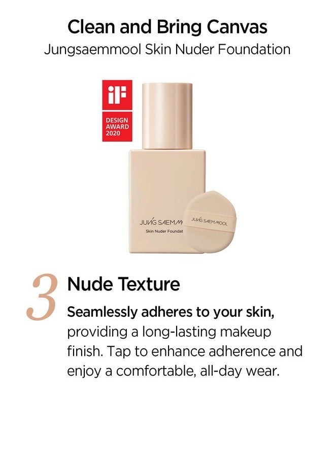 JUNG SAEM MOOL - [Jungsaemmool Official] Skin Nuder Foundation 1.0 Fl Oz (30 Ml) With Exclusive Puff (Fair Light) ; Korean Foundation ; Makeup Artist Brand ; Flawless Coverage ; Dewy Finish ; Long Lasting - Image 1