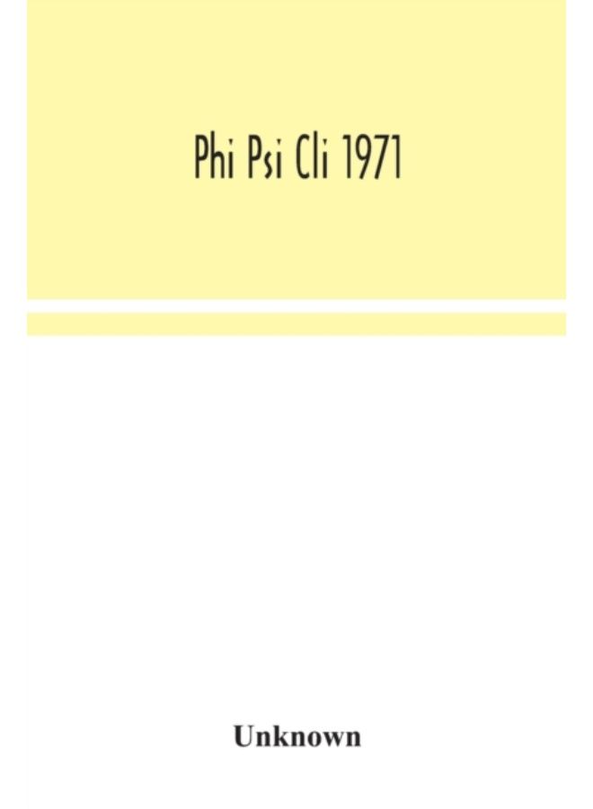Phi Psi Cli 1971 - Paperback