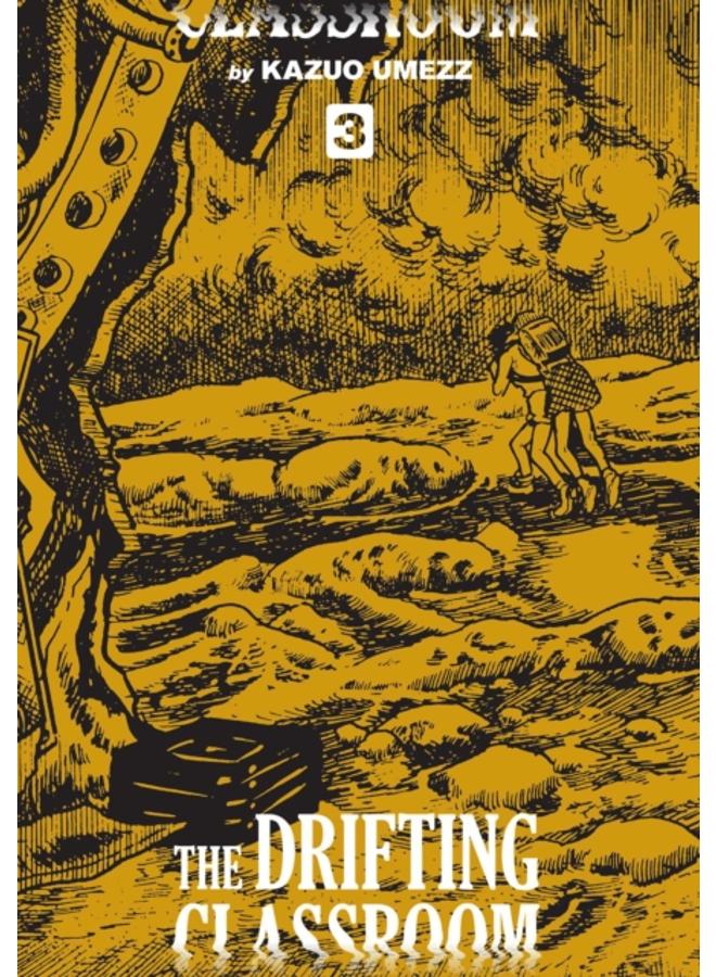 The Drifting Classroom: Perfect Edition, Vol. 3 : 3 