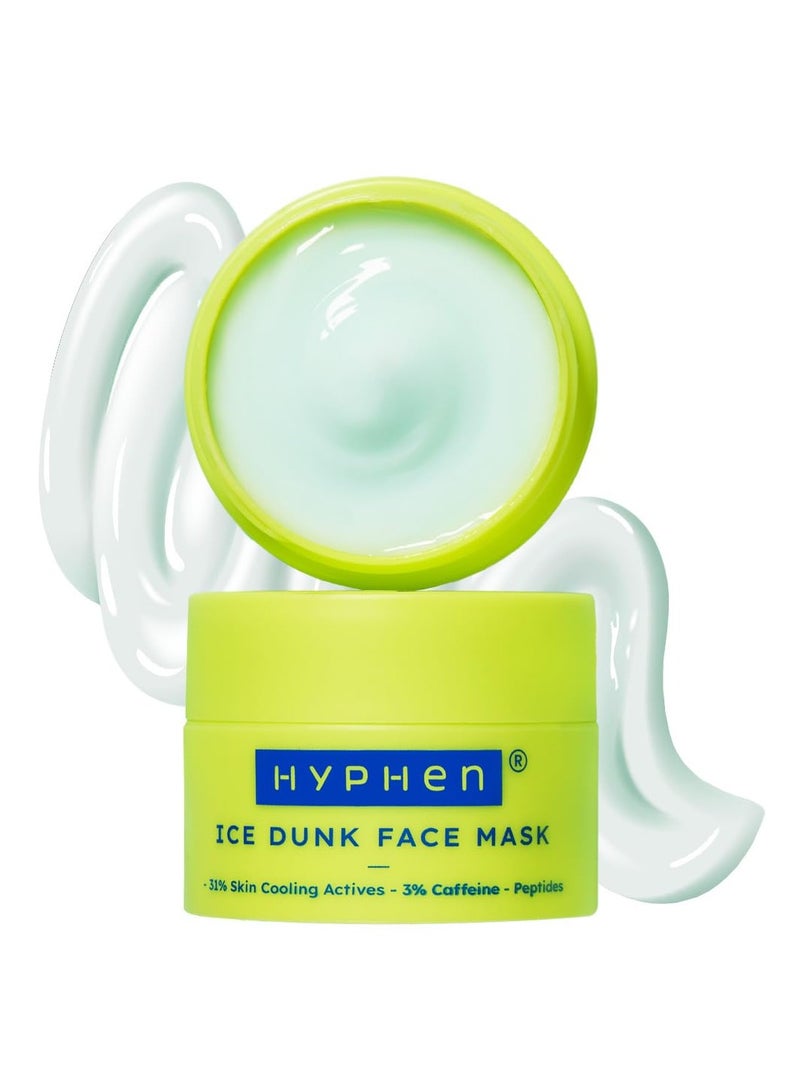 HYPHEN Ice Dunk Cooling Face Mask with 31% Skin Cooling Actives | 3% Caffeine for Skin Firming, De-puff & Pore Minimizing | Collagen Boost Cryo theraphy For Glowing Skin- 50gm - Image 1