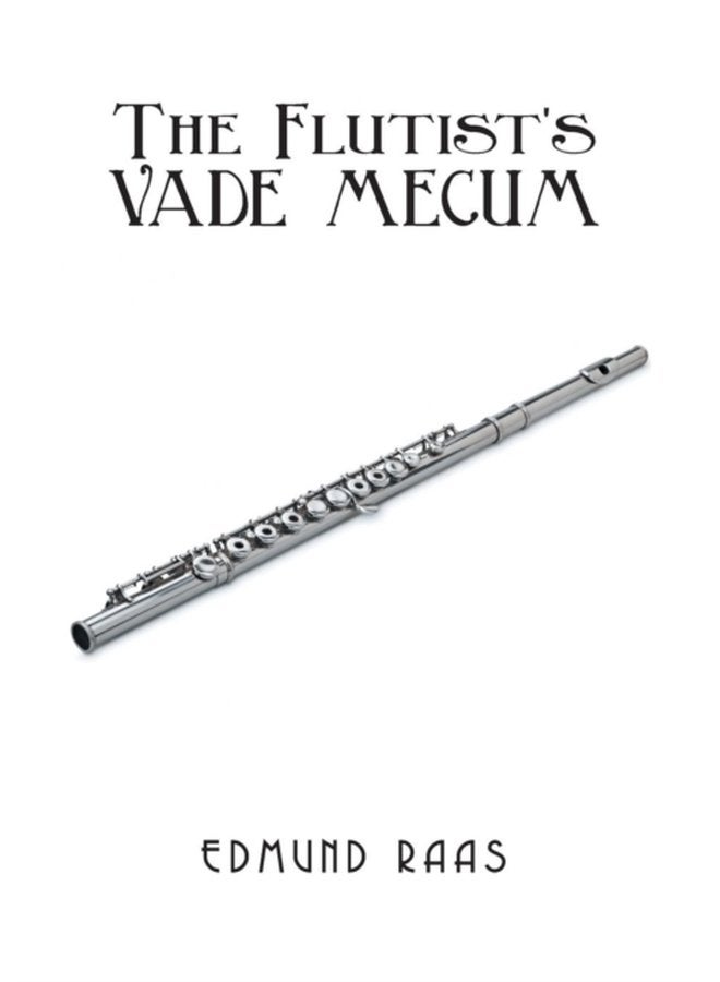 The Flutist s Vade Mecum - Hardback