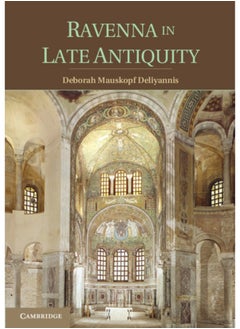 Ravenna in Late Antiquity 