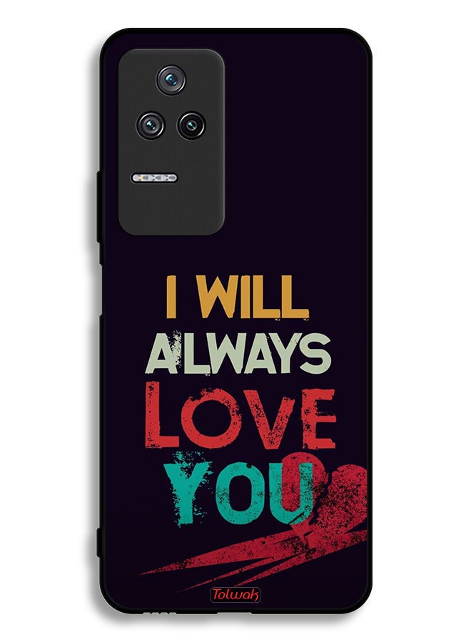 Tolwak Xiaomi Redmi K50 Pro Protective Case Cover I Will Always Love You - Image 2