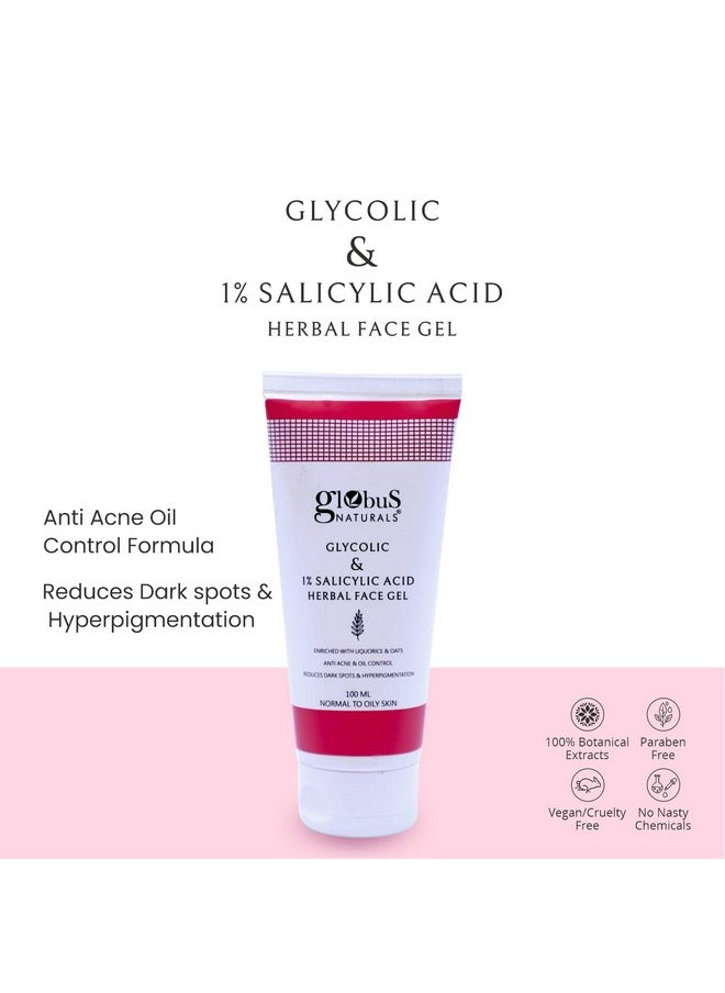 Globus Naturals - Glycolic & 1% Salicylic Acid Herbal Anti Acne Face Gel Enriched With Liquorice & Oats Anti Acne & Oil Control Reduces Dark Spots & Hyperpigmentation100 Ml Pack Of 1 - Image 1