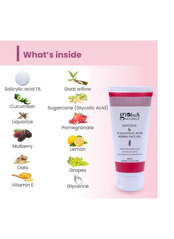 Globus Naturals - Glycolic & 1% Salicylic Acid Herbal Anti Acne Face Gel Enriched With Liquorice & Oats Anti Acne & Oil Control Reduces Dark Spots & Hyperpigmentation100 Ml Pack Of 1 - Image 1
