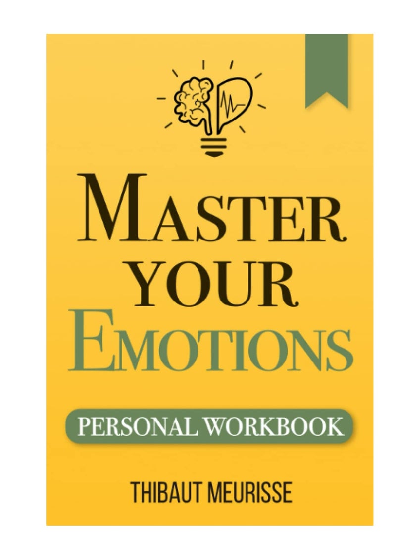 Master Your Emotions