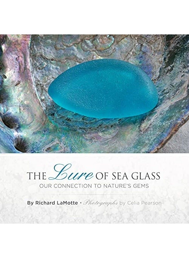 The Lure Of Sea Glass Our Connection To Natures Gems